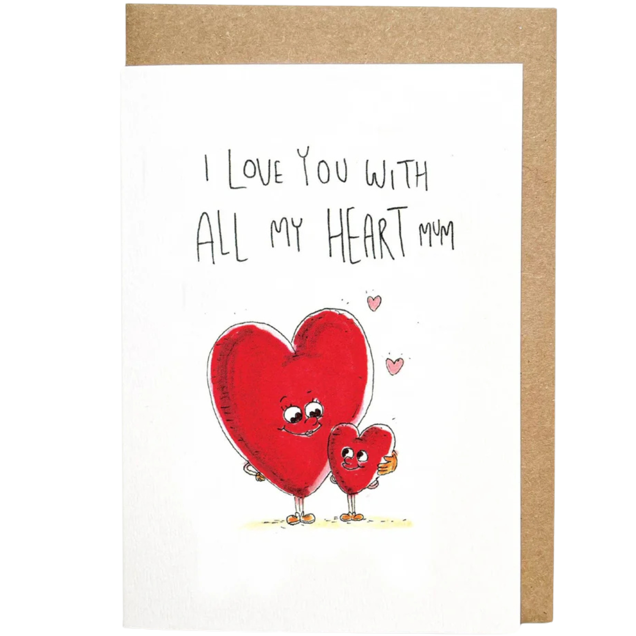 I Love You With All My Heart Mum