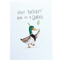 Happy Birthday, Hope It's A Quacker