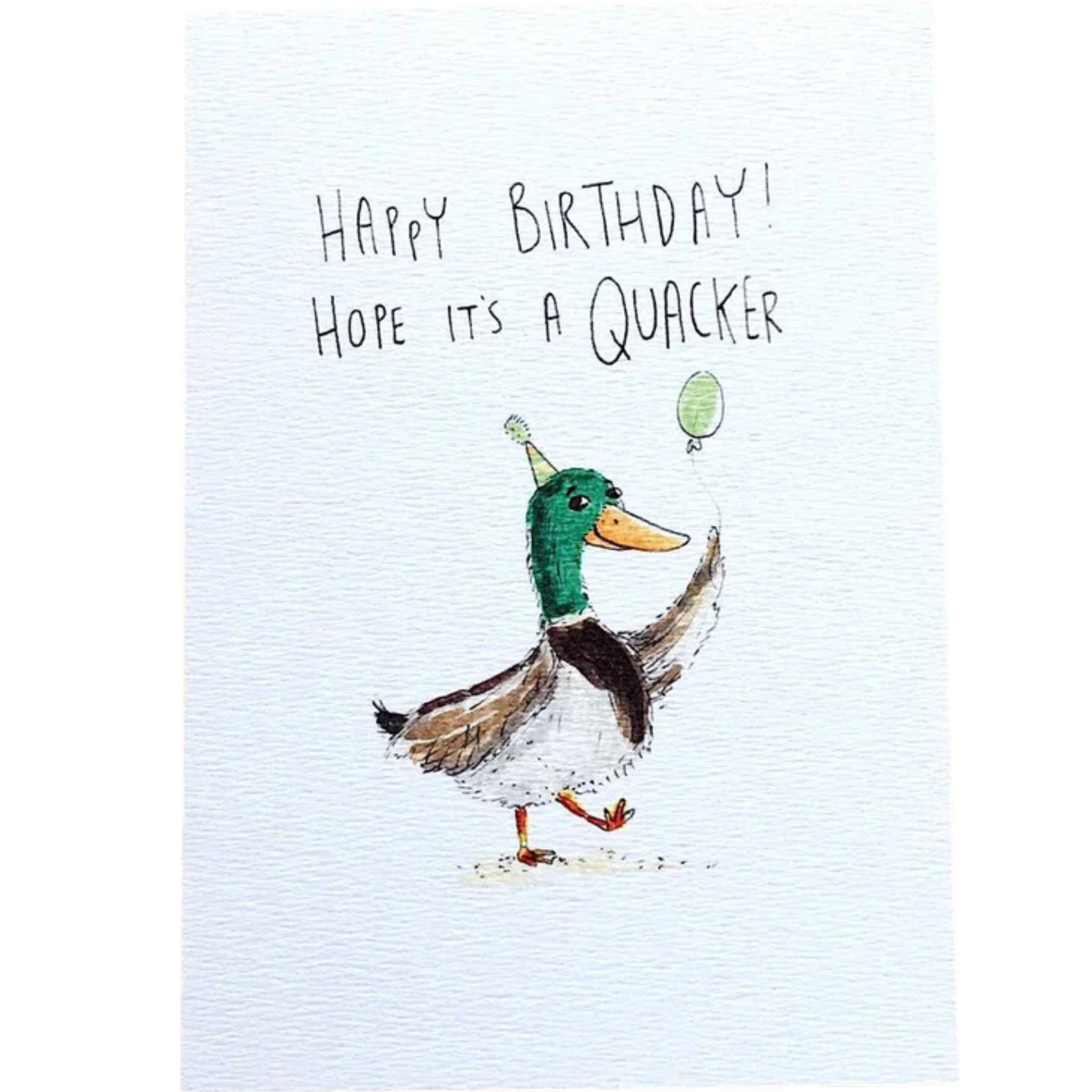 Happy Birthday, Hope It's A Quacker